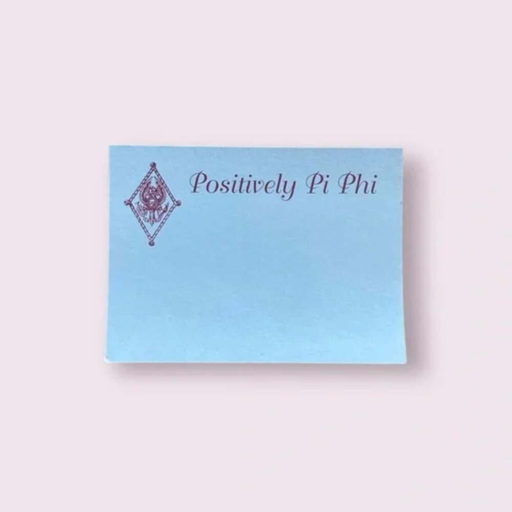 Positively Pi Beta Phi Sticky Notes